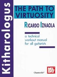 Ricardo Iznaola: Kitharologus The Path to Virtuosity Sheet Music by Ricardo Iznaola